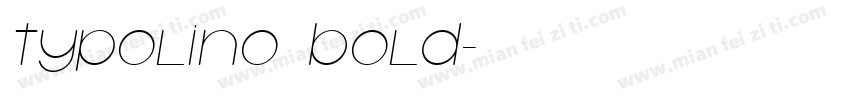 Typolino Bold字体转换